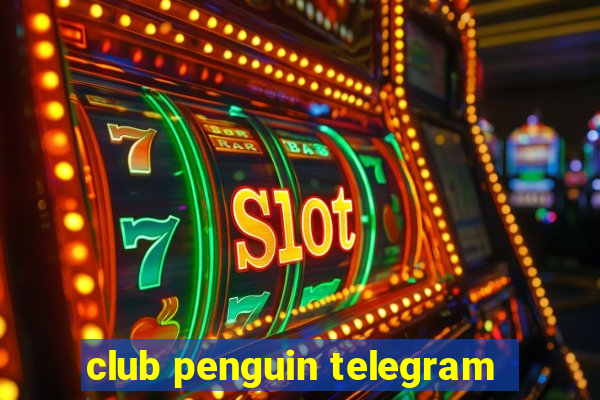 club penguin telegram